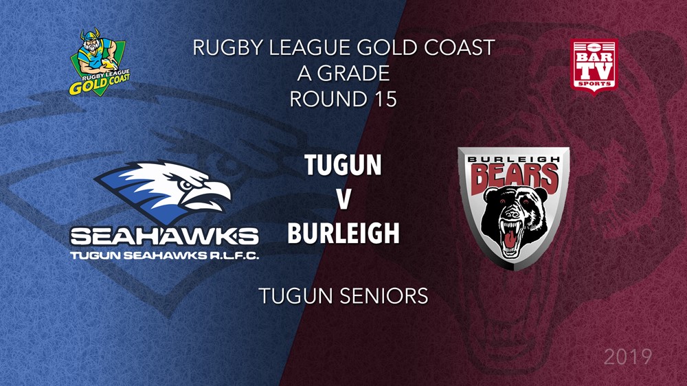 RLGC Round 15 - A Grade - Tugun Seahawks v Burleigh Bears Slate Image