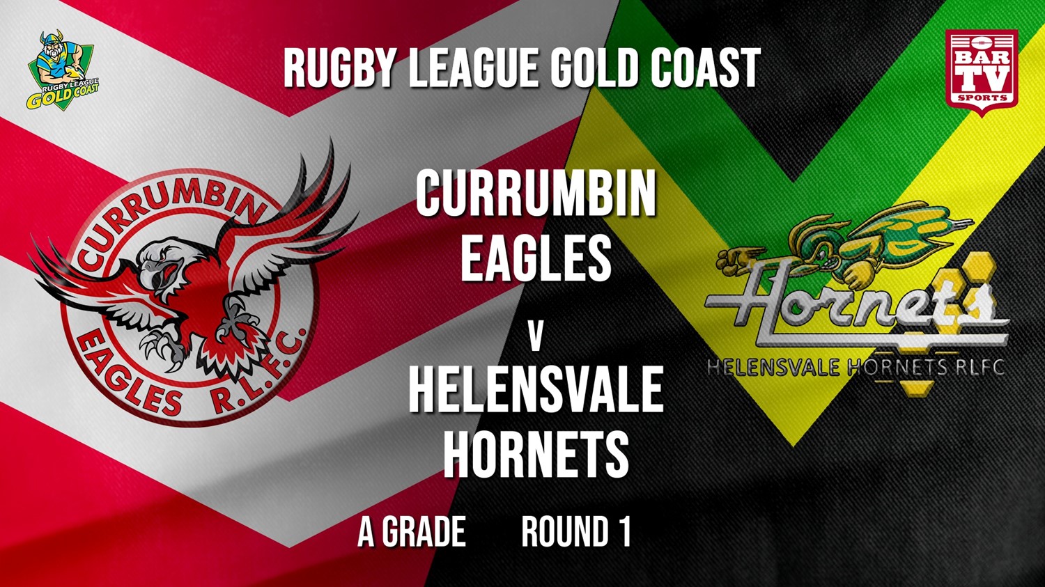 RLGC Round 1 - A Grade - Currumbin Eagles v Helensvale Hornets Slate Image
