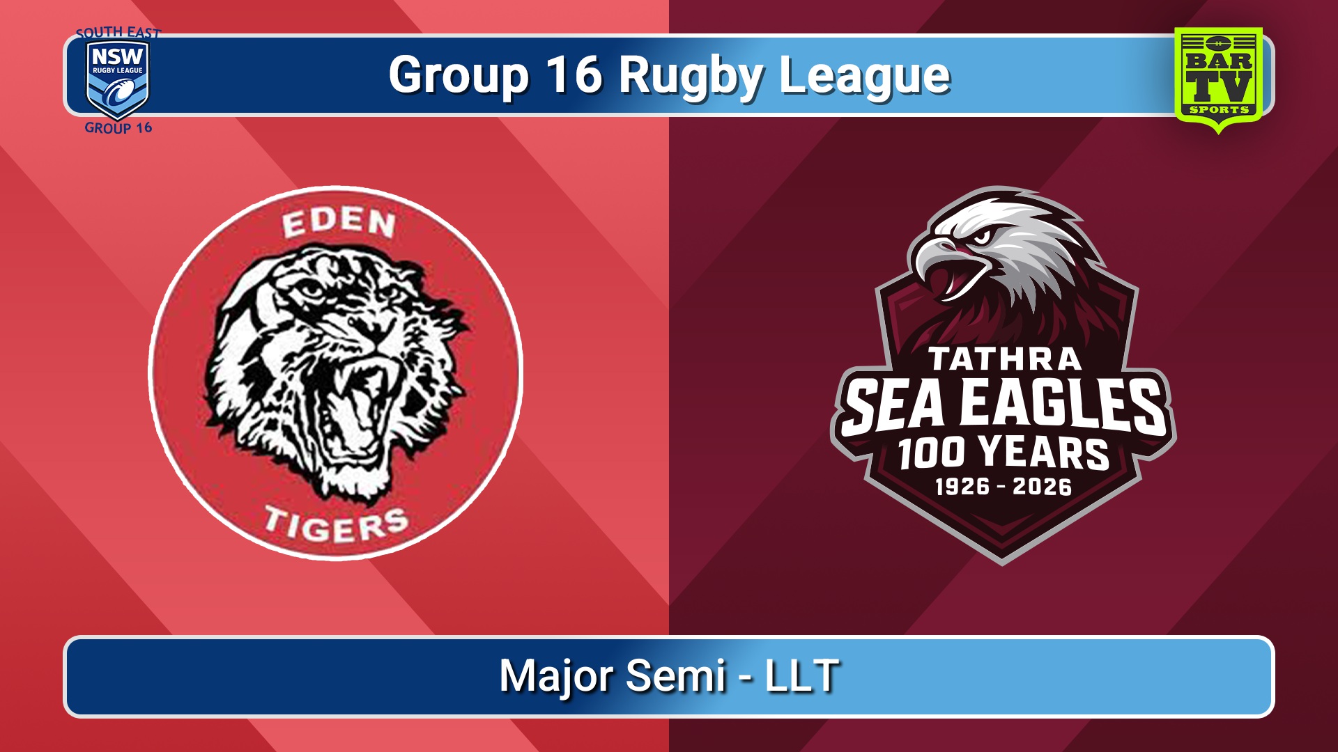 260816-video-Group 16 Rugby League  Major Semi - LLT - Eden Tigers v Tathra Sea Eagles Slate Image