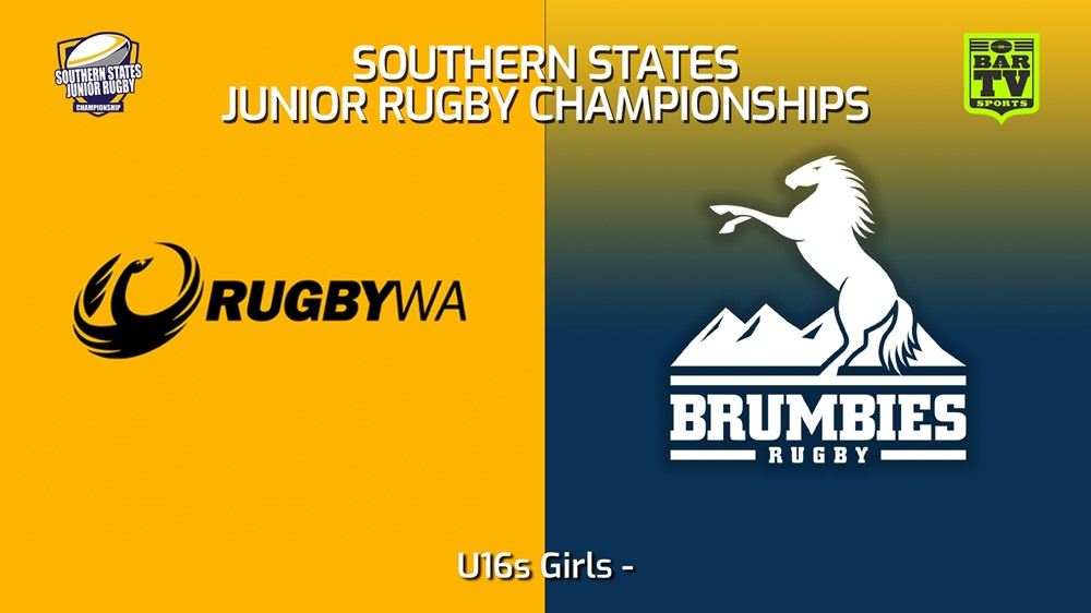 230714-Southern States Junior Rugby Championships U16s Girls - Western Australia v Brumbies Country Slate Image