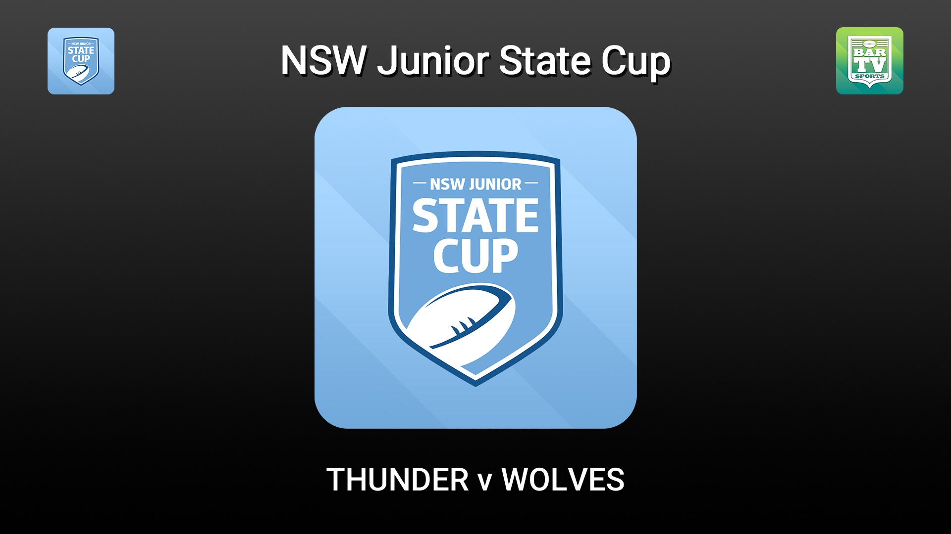 260301-video-NSW Junior State Cup Round 1 - State Final 16 Boys - THUNDER v WOLVES Slate Image