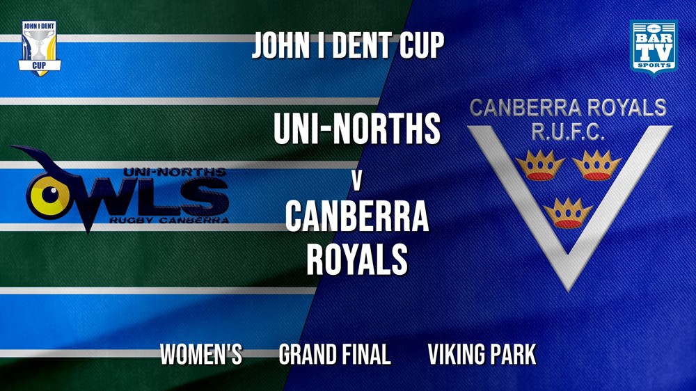 John I Dent Grand Final - Women's - UNI-Norths v Canberra Royals Slate Image