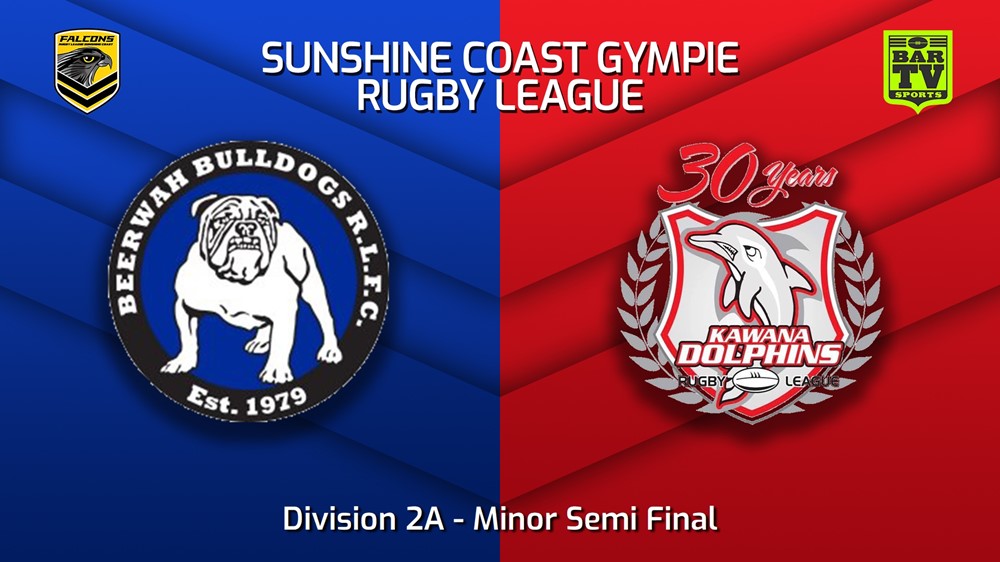 220828-Sunshine Coast RL Minor Semi Final - Division 2A - Beerwah Bulldogs v Kawana Dolphins Slate Image