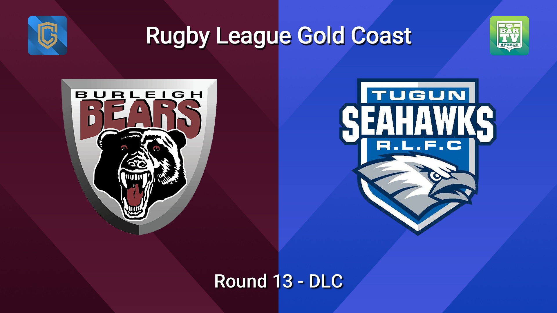 260628-video-Gold Coast Round 13 - DLC - Burleigh v Tugun Seahawks Slate Image