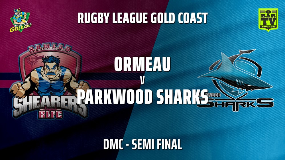 210911-Gold Coast Semi Final - DLC - Ormeau Shearers v Parkwood Sharks Slate Image