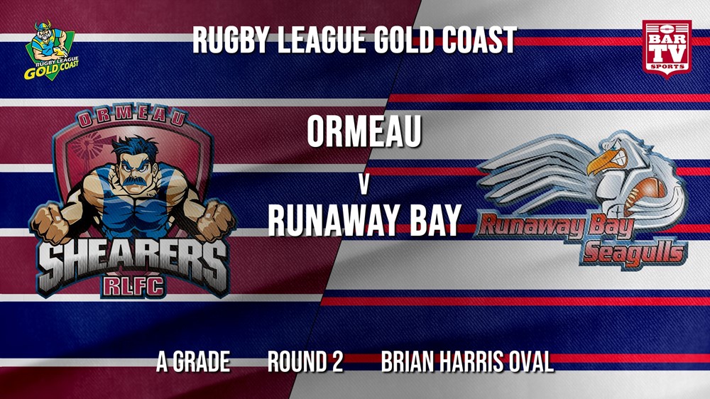 RLGC Round 2 - A Grade - Ormeau Shearers v Runaway Bay Slate Image