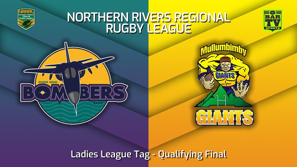 220813-Northern Rivers Qualifying Final - Ladies League Tag - Evans Head Bombers v Mullumbimby Giants Slate Image