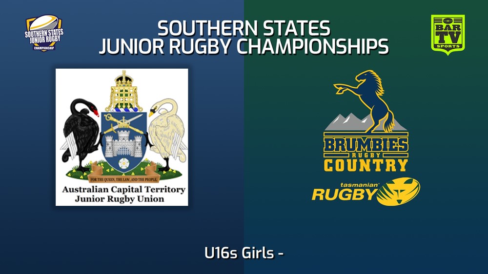 230714-Southern States Junior Rugby Championships U16s Girls - ACTJRU v Southern Cross Barbarians Minigame Slate Image