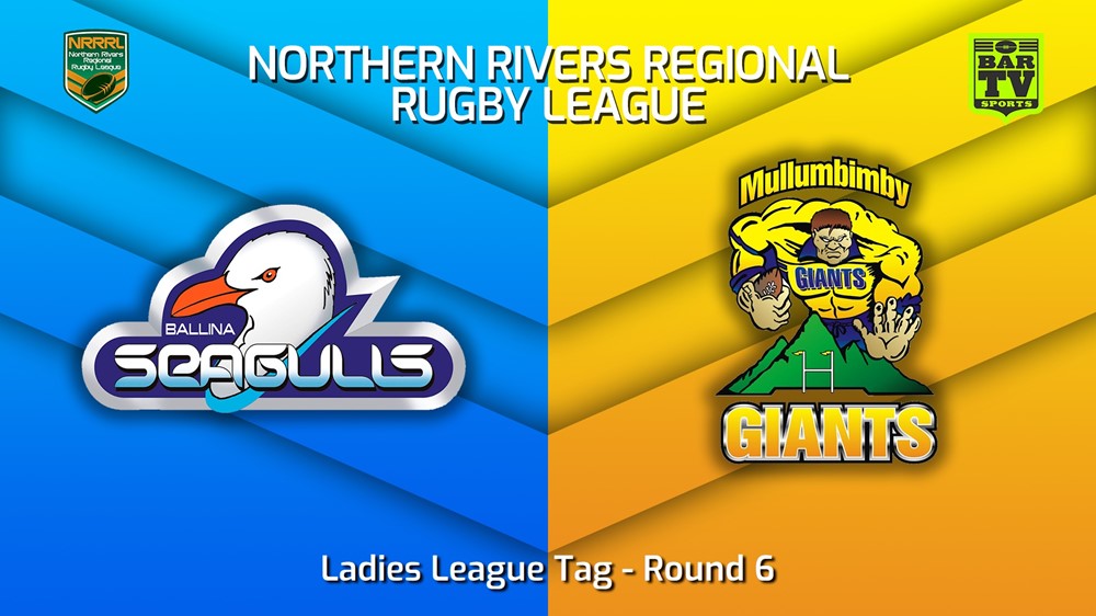 230521-Northern Rivers Round 6 - Ladies League Tag - Ballina Seagulls v Mullumbimby Giants Slate Image