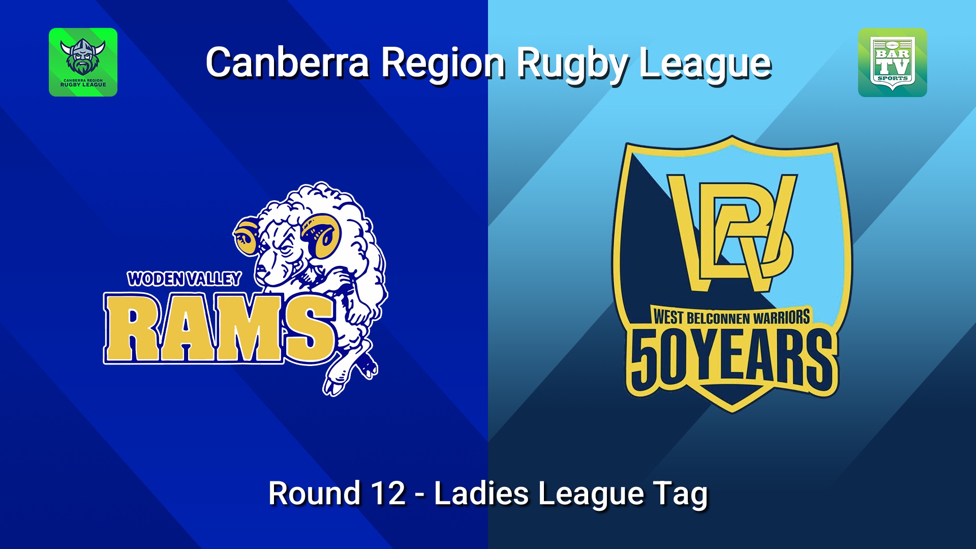 260711-video-Canberra Round 12 - Ladies League Tag - Woden Valley Rams v West Belconnen Warriors Slate Image