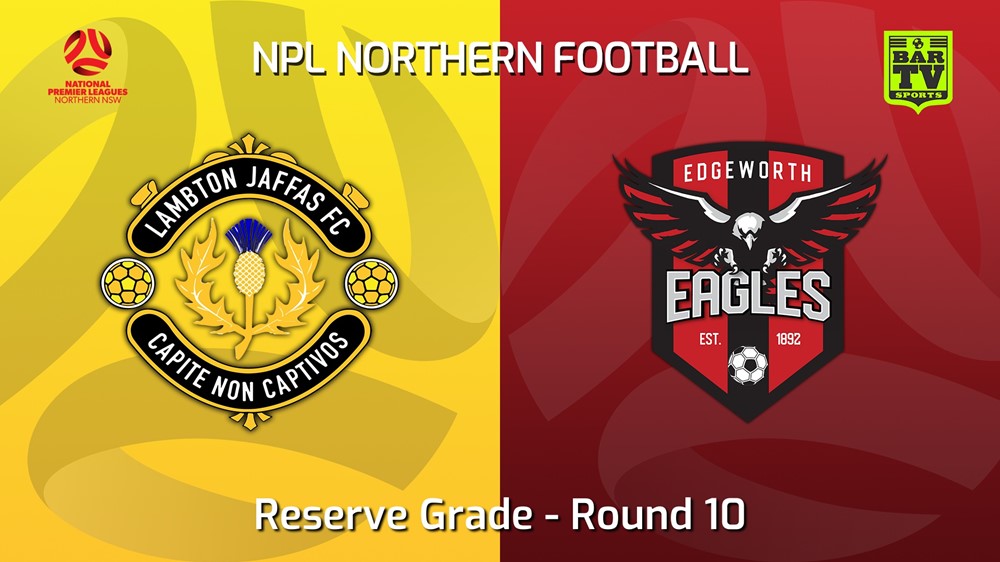 220611-NNSW NPLM Res Round 10 - Lambton Jaffas FC Res v Edgeworth Eagles Res Slate Image
