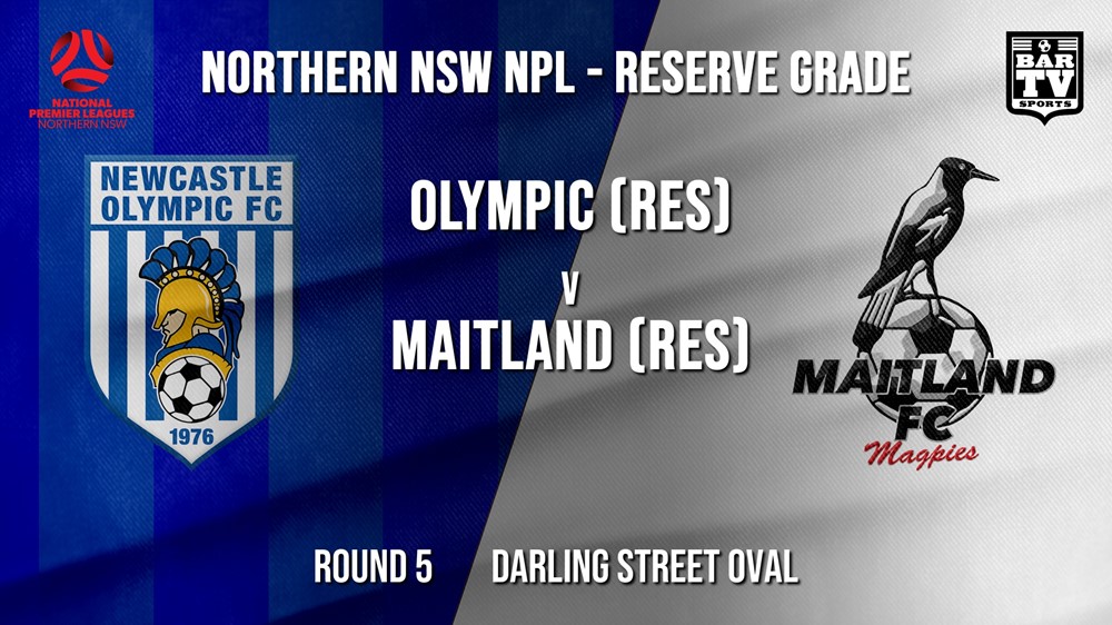 NPL NNSW RES Round 5 - Newcastle Olympic (Res) v Maitland FC (Res) (1) Slate Image