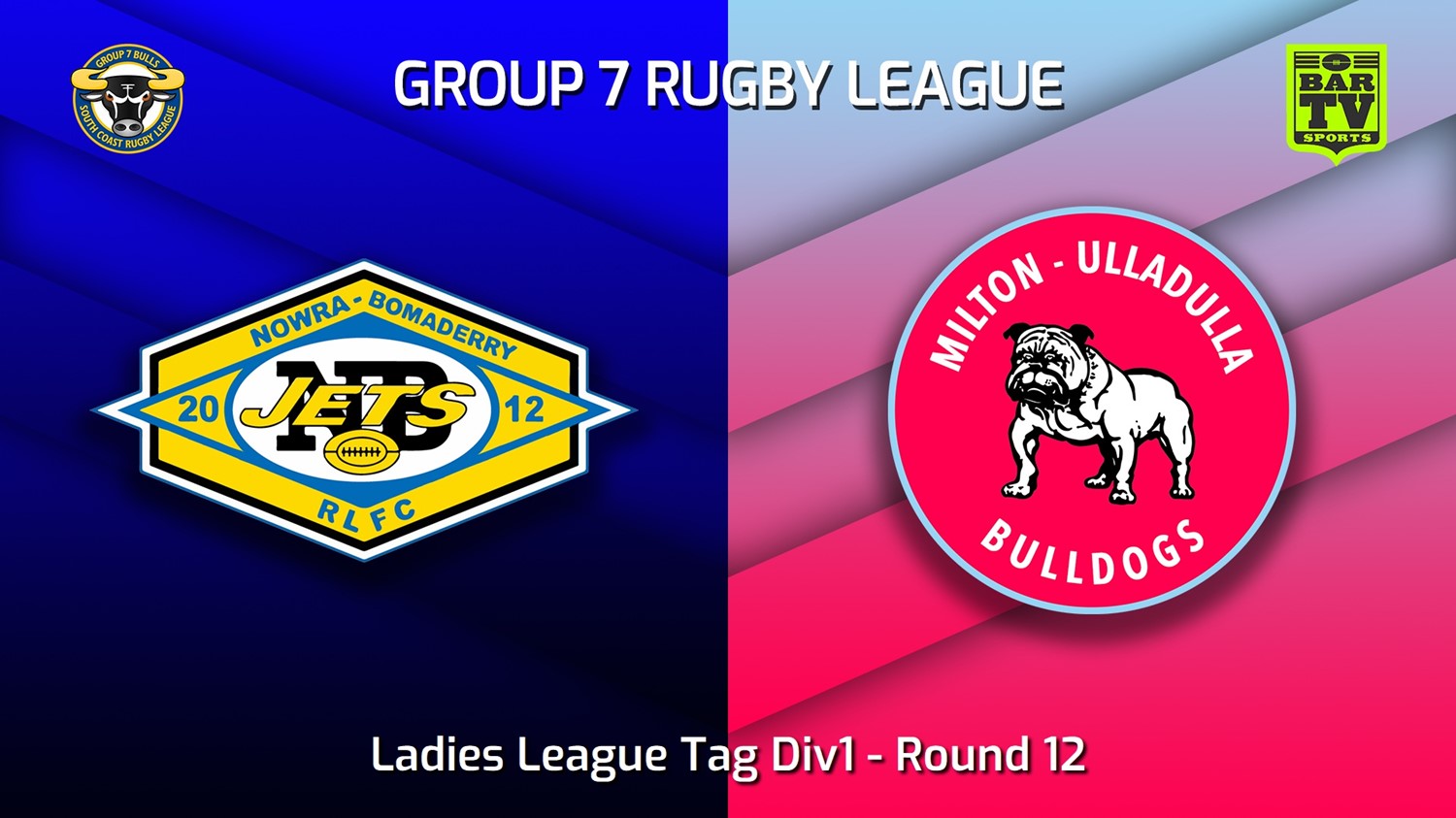 220709-South Coast Round 12 - Ladies League Tag Div1 - Nowra-Bomaderry Jets v Milton-Ulladulla Bulldogs Slate Image