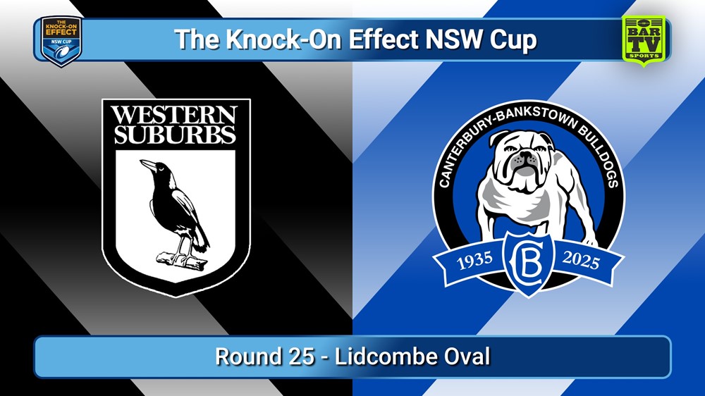 250823-video-The Knock-On Effect NSW Cup Round 25 - Western Suburbs Magpies v Canterbury-Bankstown Bulldogs Slate Image
