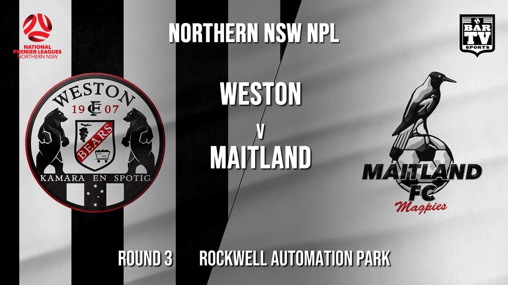 NPL - NNSW Round 3 - Weston Workers FC v Maitland FC Slate Image