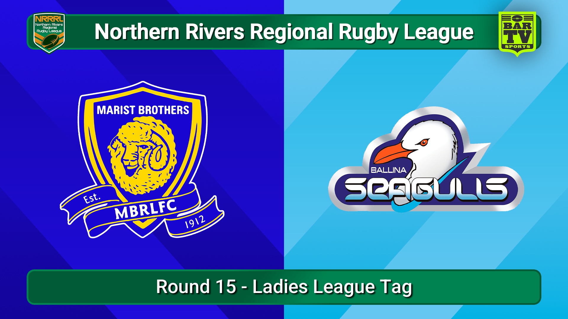 250810-video-Northern Rivers Round 15 - Ladies League Tag - Lismore Marist Brothers v Ballina Seagulls Slate Image