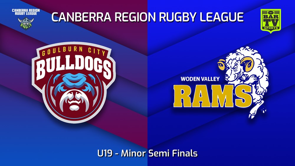230903-Canberra Minor Semi Finals - U19 - Goulburn City Bulldogs v Woden Valley Rams Minigame Slate Image