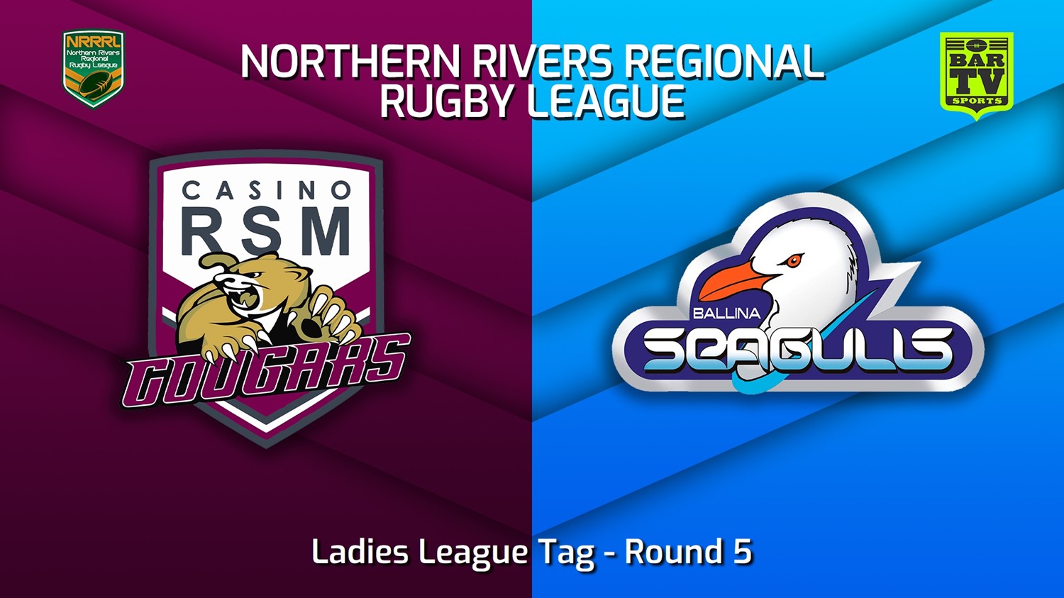 220805-Northern Rivers Round 5 - Ladies League Tag - Casino RSM Cougars v Ballina Seagulls Slate Image
