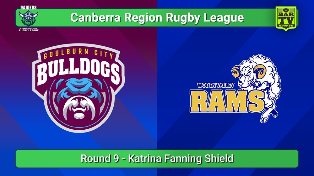 250614-video-Canberra Round 9 - Katrina Fanning Shield - Goulburn City Bulldogs v Woden Valley Rams Slate Image