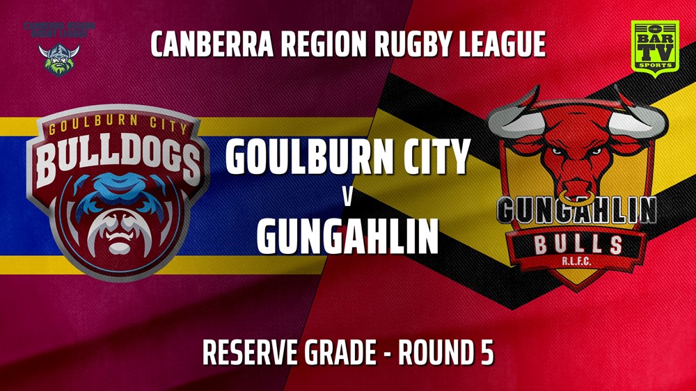 210509-CRRL Round 5 - Reserve Grade - Goulburn City Bulldogs v Gungahlin Bulls Slate Image