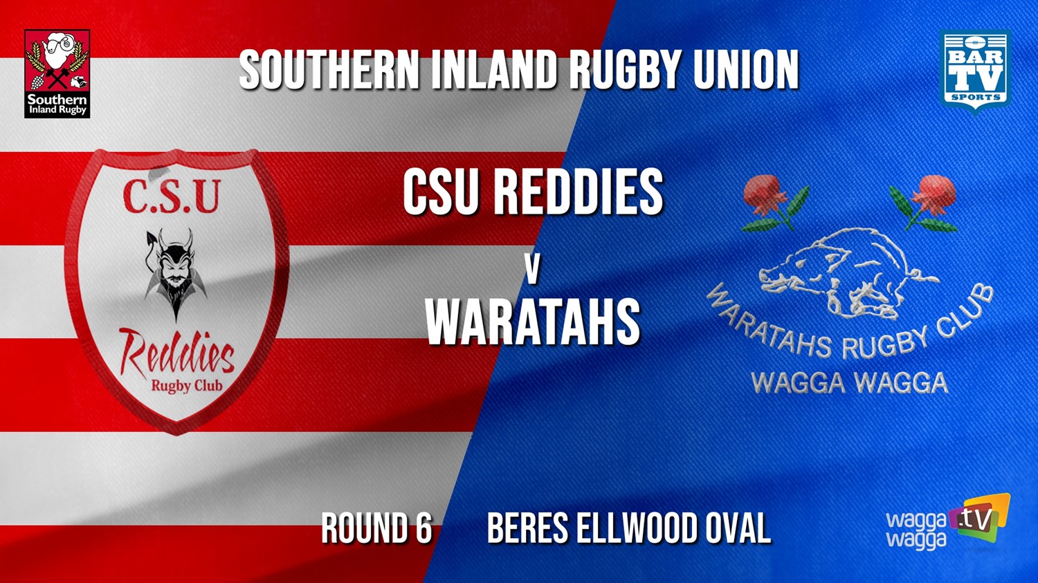 Southern Inland Rugby Union Round 6 - CSU Reddies v Wagga Waratahs Slate Image