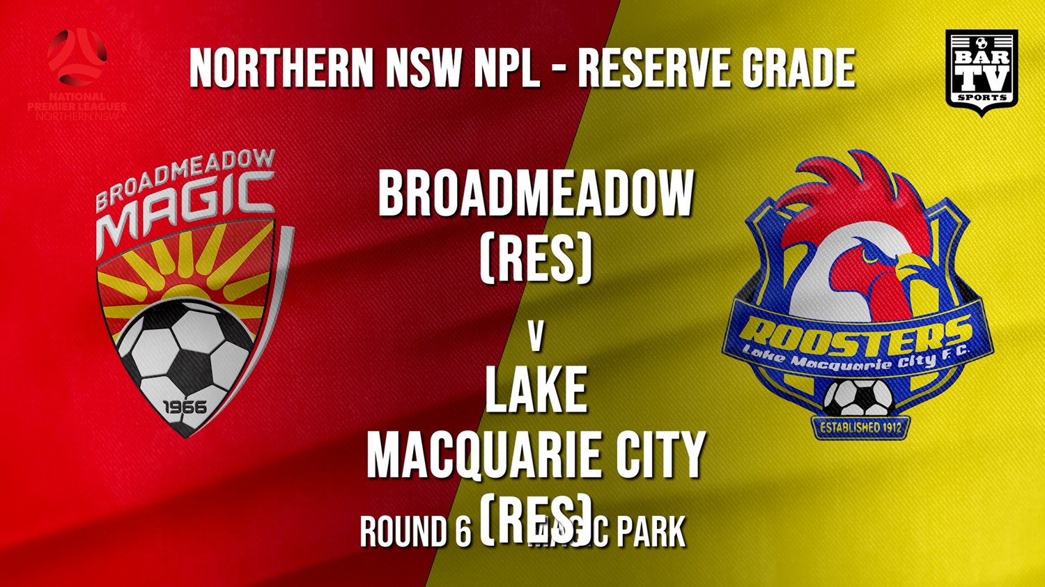 NPL NNSW RES Round 6 - Broadmeadow Magic (Res) v Lake Macquarie City FC (Res) Minigame Slate Image