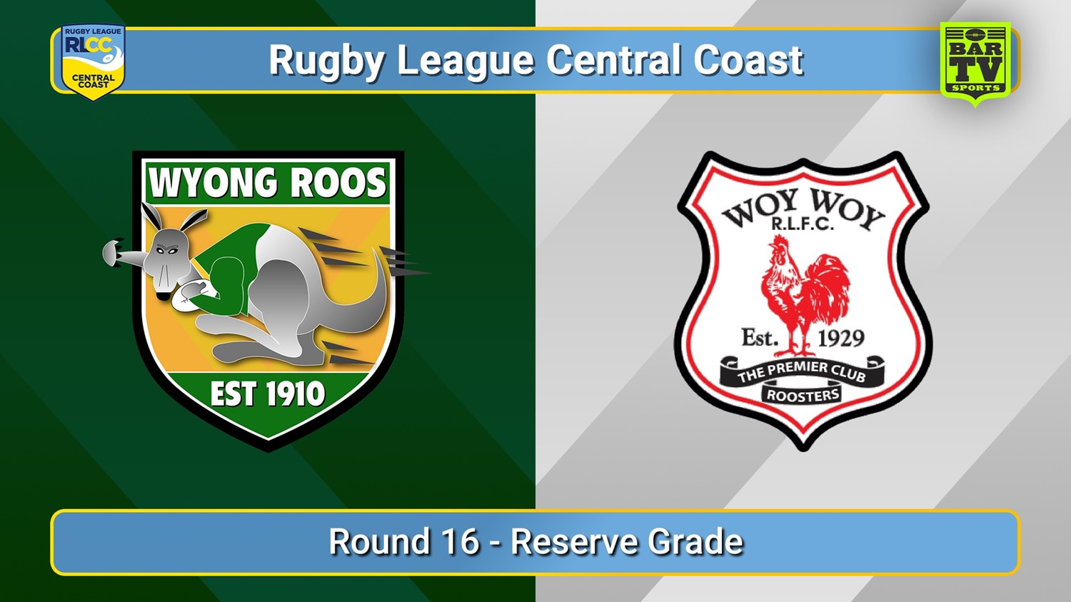 250810-video-RLCC Round 16 - Reserve Grade - Wyong Roos v Woy Woy Roosters Slate Image