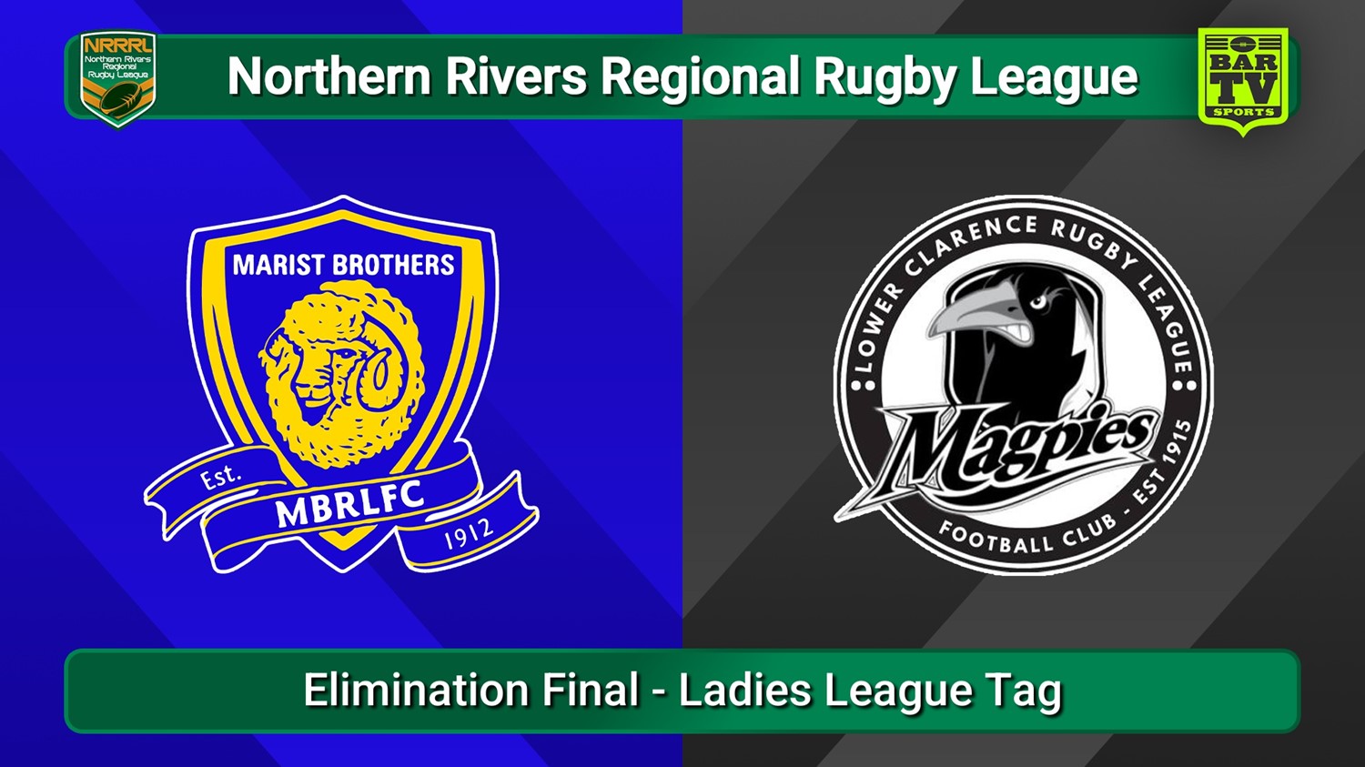 250830-video-Northern Rivers Elimination Final - Ladies League Tag - Lismore Marist Brothers v Lower Clarence Magpies Slate Image
