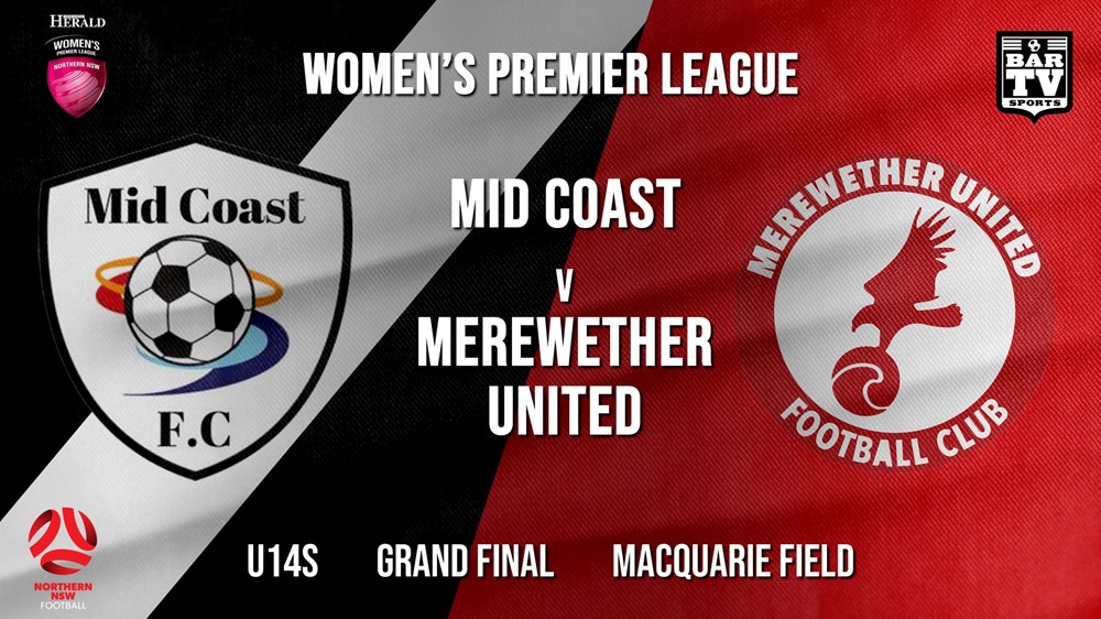 Herald Women’s Premier League Grand Final - U14s - Mid Coast v Merewether United (Womens) Slate Image