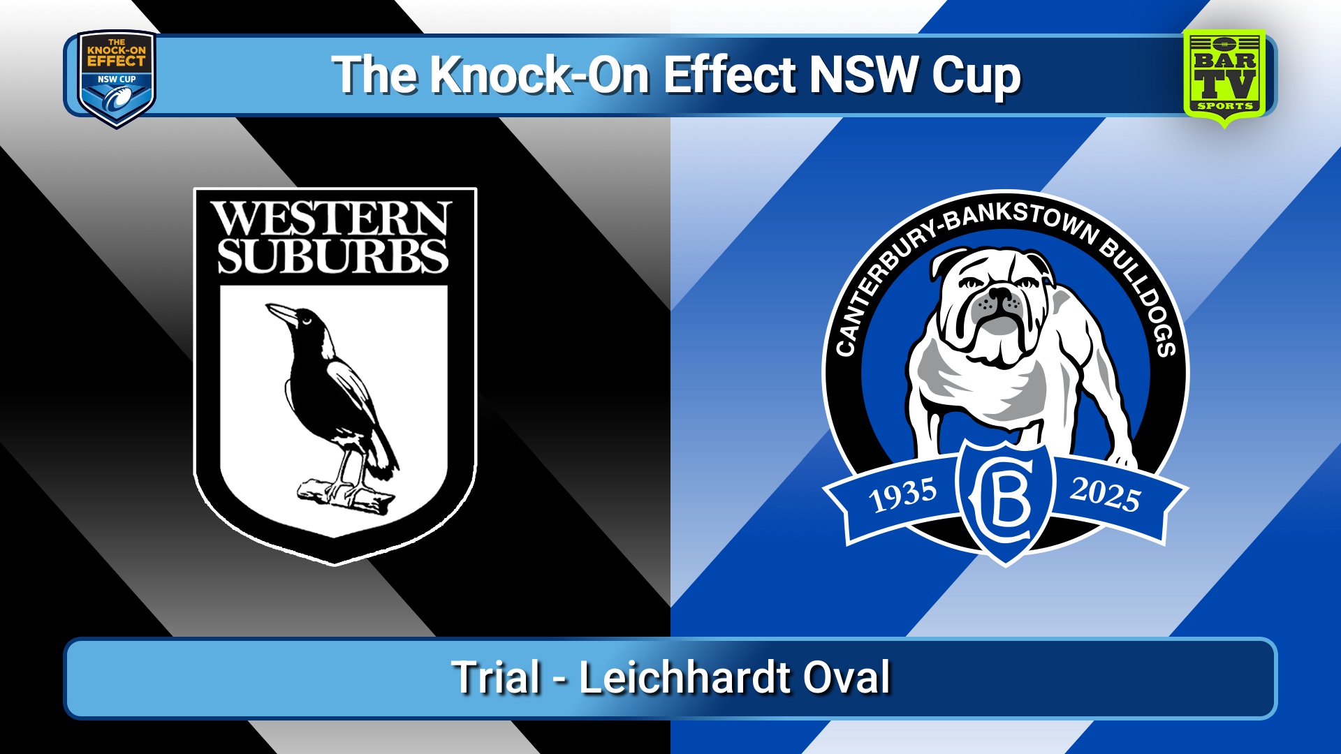 250215-video-The Knock-On Effect NSW Cup Trial - Western Suburbs Magpies v Canterbury-Bankstown Bulldogs Slate Image