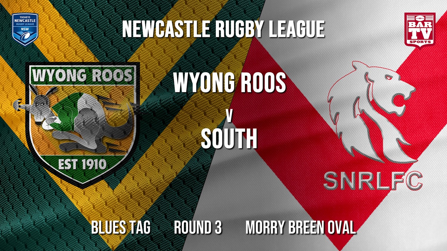 MINI GAME: Newcastle Rugby League Round 3 - Blues Tag - Wyong Roos v South Newcastle Slate Image