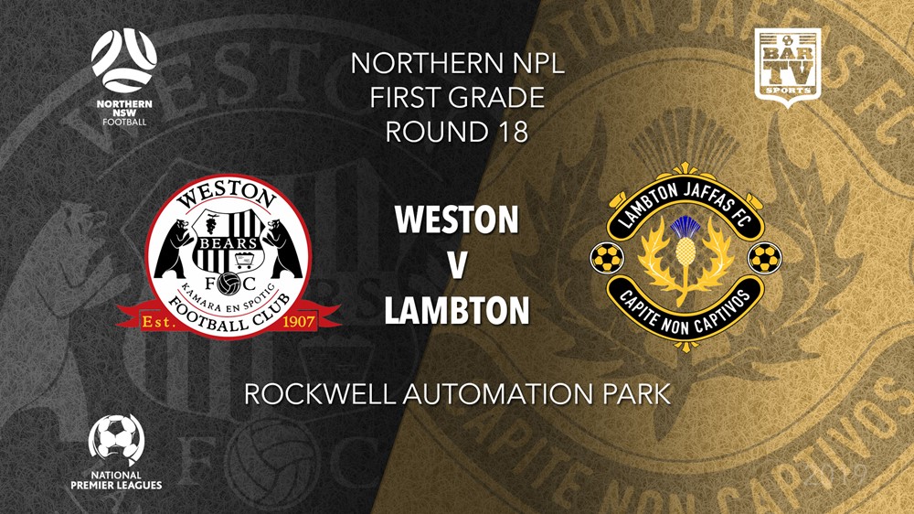 NPL - NNSW Round 18 - Weston Bears FC v Lambton Jaffas FC Slate Image