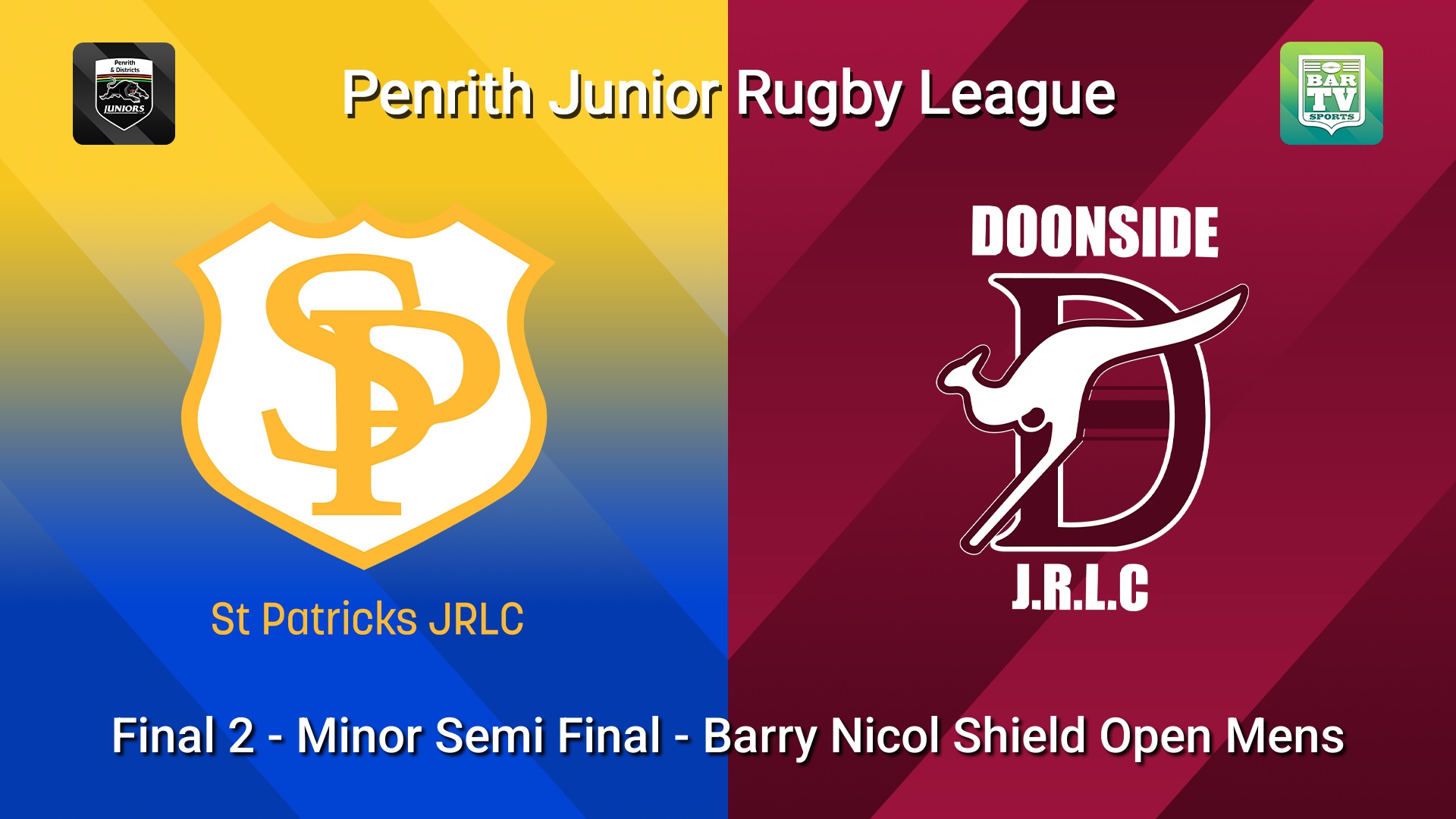 260830-video-Penrith & District Junior Rugby League Final 2 - Minor Semi Final - Barry Nicol Shield Open Mens - St Patricks v Doonside Slate Image