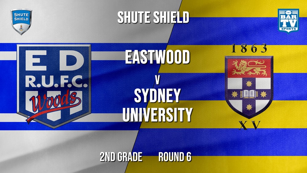 Shute Shield Round 6 - 2nd Grade - Eastwood v Sydney University Slate Image