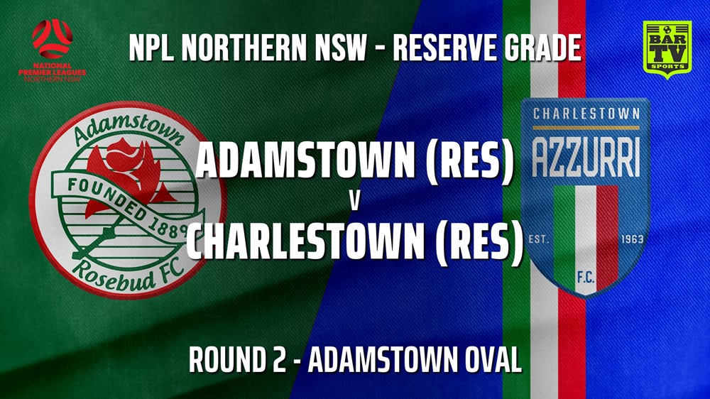NPL NNSW RES Round 2 - Adamstown Rosebud FC v Charlestown Azzurri FC Slate Image