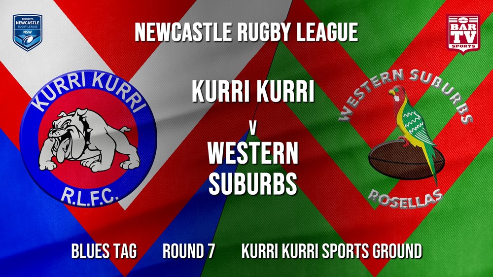Newcastle Rugby League Round 7 - Blues Tag - Kurri Kurri Bulldogs v Western Suburbs Rosellas Slate Image