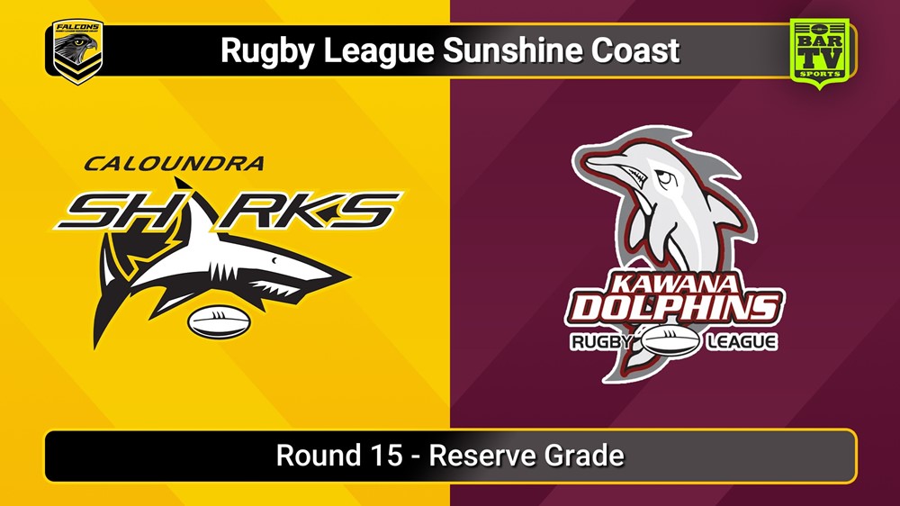 250726-video-Sunshine Coast RL Round 15 - Reserve Grade - Caloundra Sharks v Kawana Dolphins Slate Image