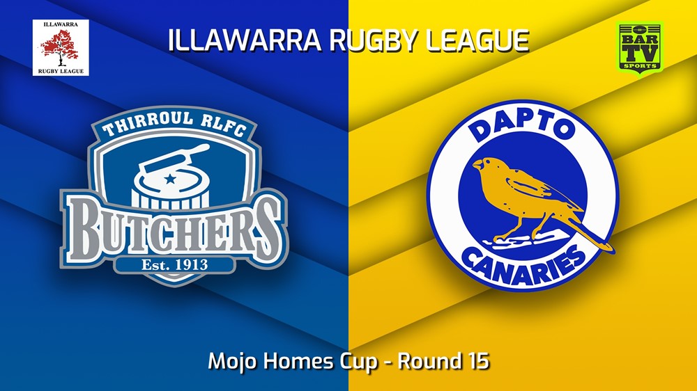 230812-Illawarra Round 15 - Mojo Homes Cup - Thirroul Butchers v Dapto Canaries Minigame Slate Image