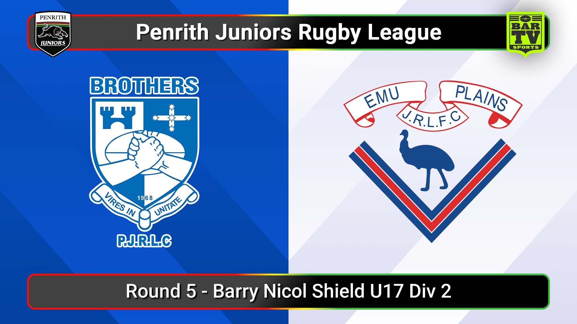 250517-video-Penrith & District Junior Rugby League Round 5 - Barry Nicol Shield U17 Div 2 - Brothers v Emu Plains Slate Image