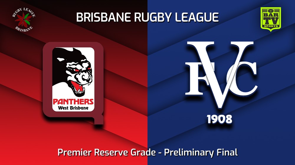 230902-BRL Preliminary Final - Premier Reserve Grade - West Brisbane Panthers v Valleys Diehards Slate Image