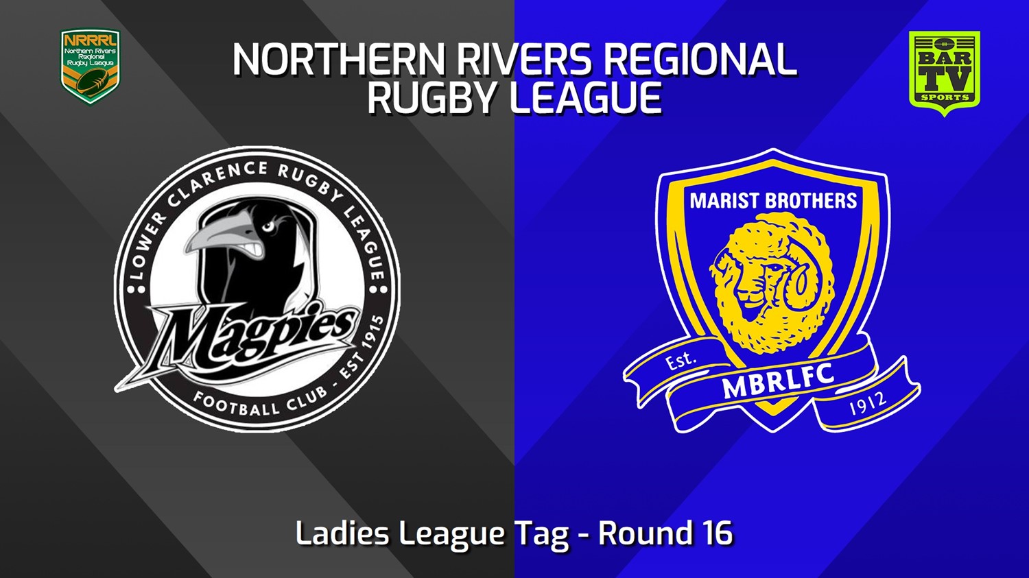 240804-video-Northern Rivers Round 16 - Ladies League Tag - Lower Clarence Magpies v Lismore Marist Brothers Slate Image
