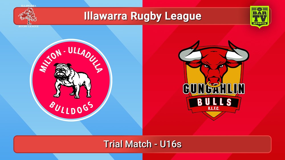 250315-video-Illawarra Trial Match - U16s - Milton-Ulladulla Bulldogs v Gungahlin Bulls Slate Image
