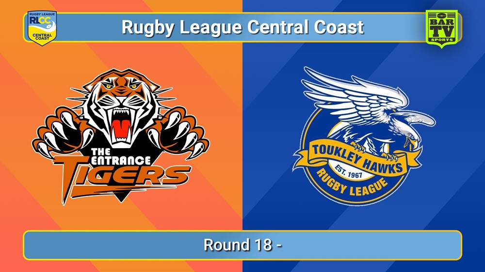 250824-video-RLCC Round 18 - The Entrance Tigers v Toukley Hawks Slate Image