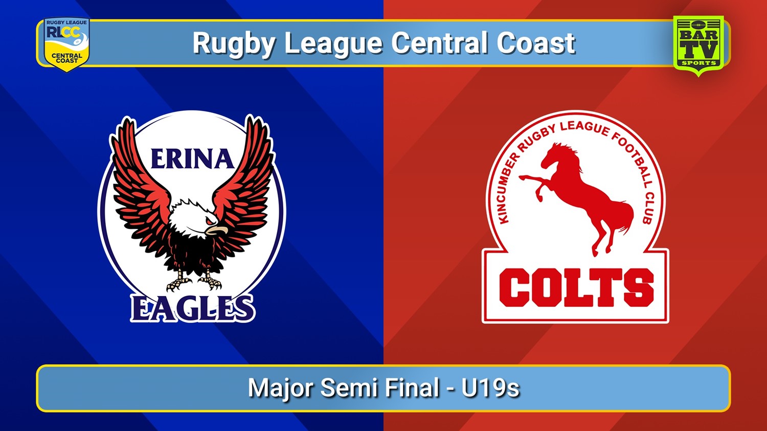 250906-video-RLCC Major Semi Final - U19s - Erina Eagles v Kincumber Colts Slate Image