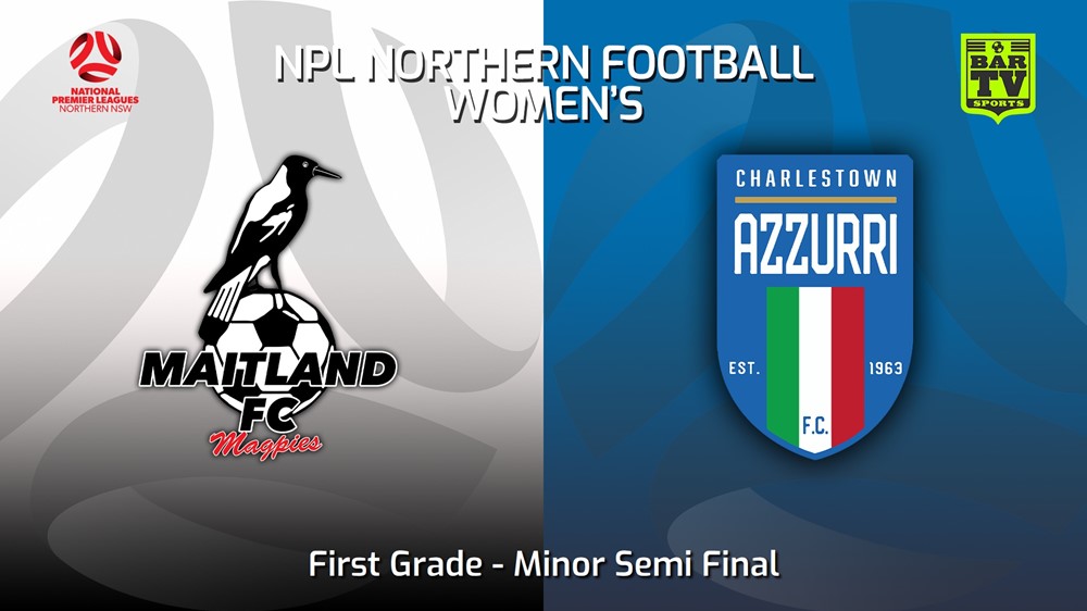 230826-NNSW NPLW Minor Semi Final - Maitland FC W v Charlestown Azzurri FC W Minigame Slate Image