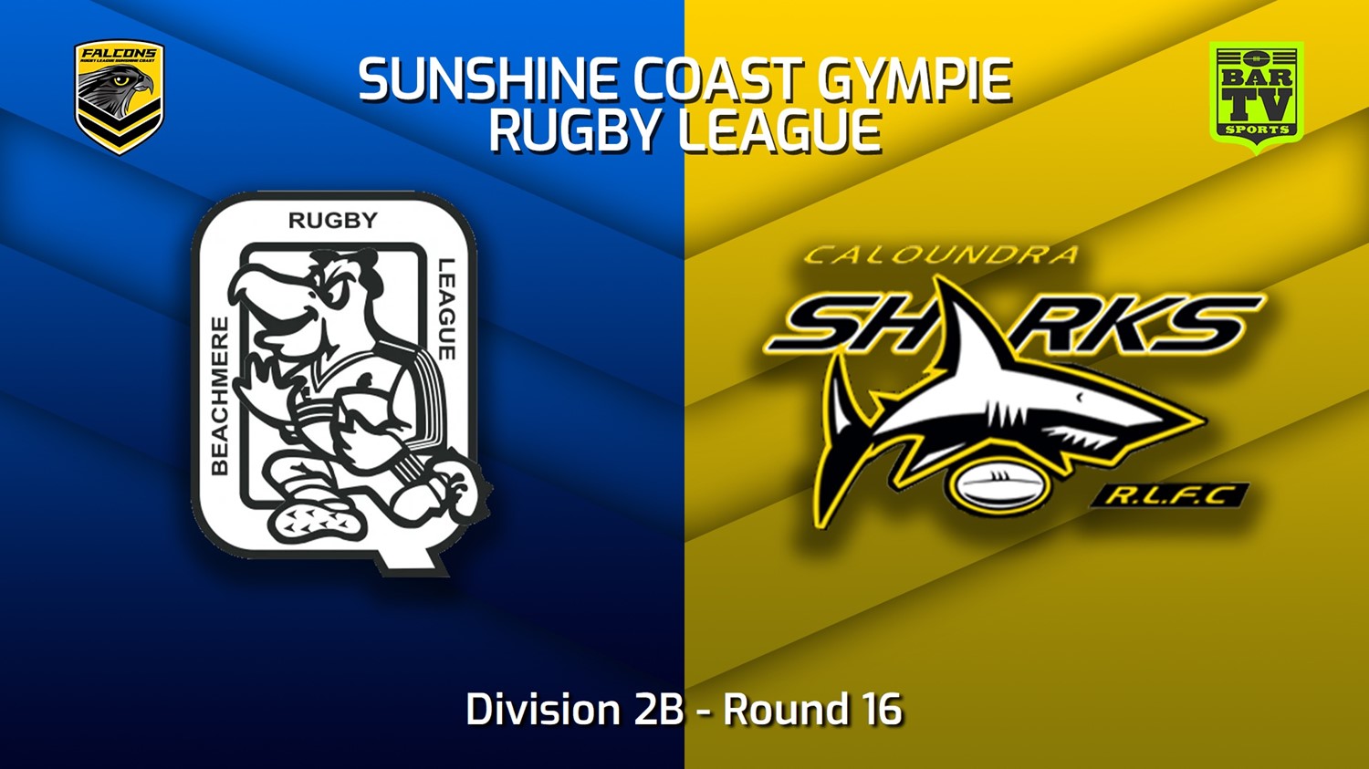 MINI GAME: Sunshine Coast RL Round 16 - Division 2B - Beachmere Pelicans v Caloundra Sharks Slate Image