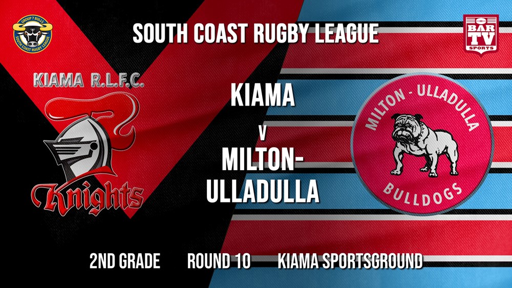 Group 7 RL Round 10 - 2nd Grade - Kiama Knights v Milton-Ulladulla Bulldogs Slate Image