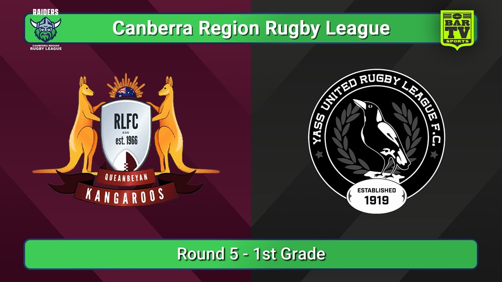250510-video-Canberra Round 5 - 1st Grade - Queanbeyan Kangaroos v Yass Magpies Slate Image