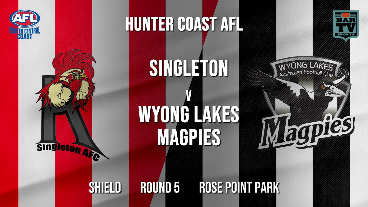 AFL HCC Round 5 - Shield - Singleton Roosters v Wyong Lakes Magpies Minigame Slate Image