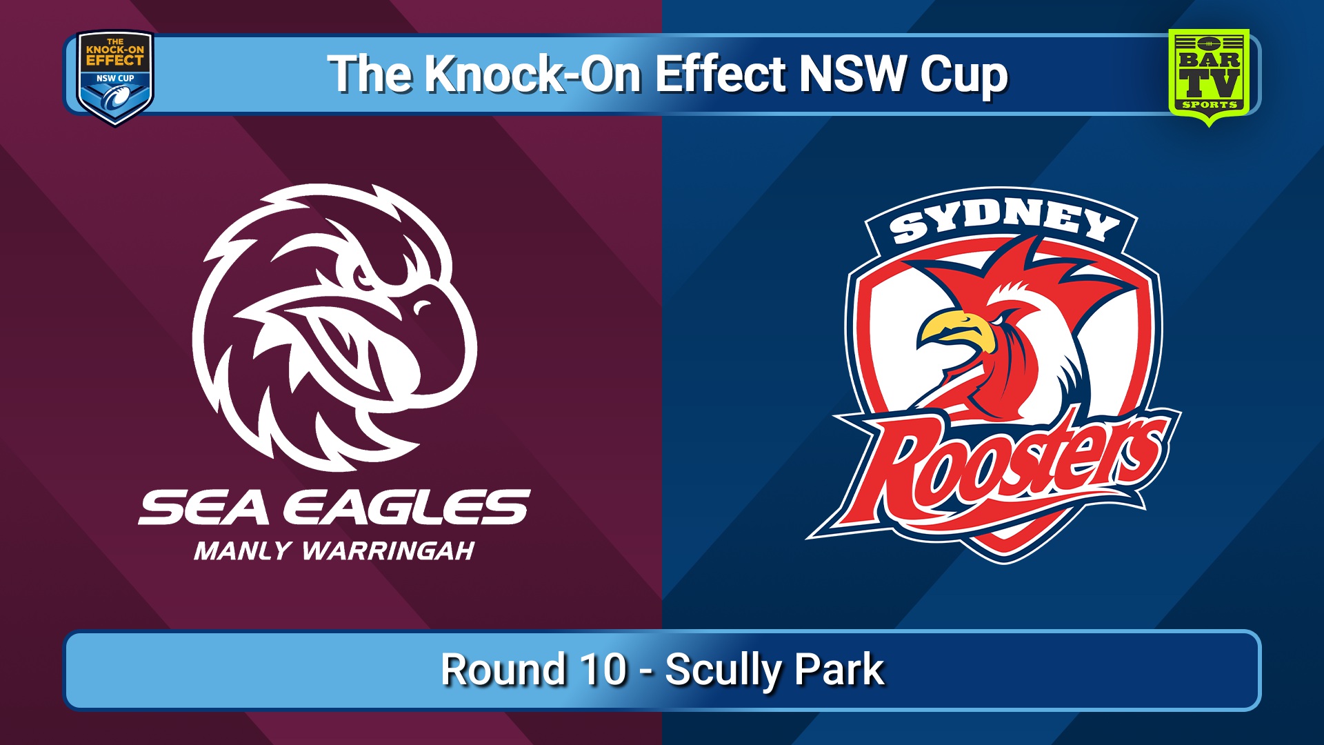 250511-video-The Knock-On Effect NSW Cup Round 10 - Manly Warringah Sea Eagles v Sydney Roosters Slate Image